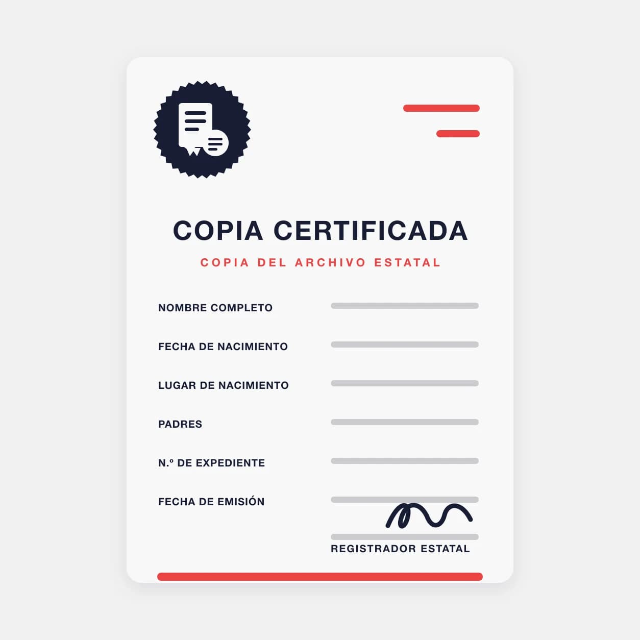 Ilustración de una copia certificada: un sello oficial, campos del registro en blanco, un número de expediente y la firma del registrador estatal.