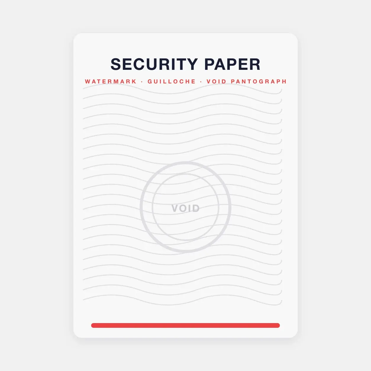 Illustration of security paper: a guilloche wave pattern, a watermark disc and a void panel that reveals itself when copied.