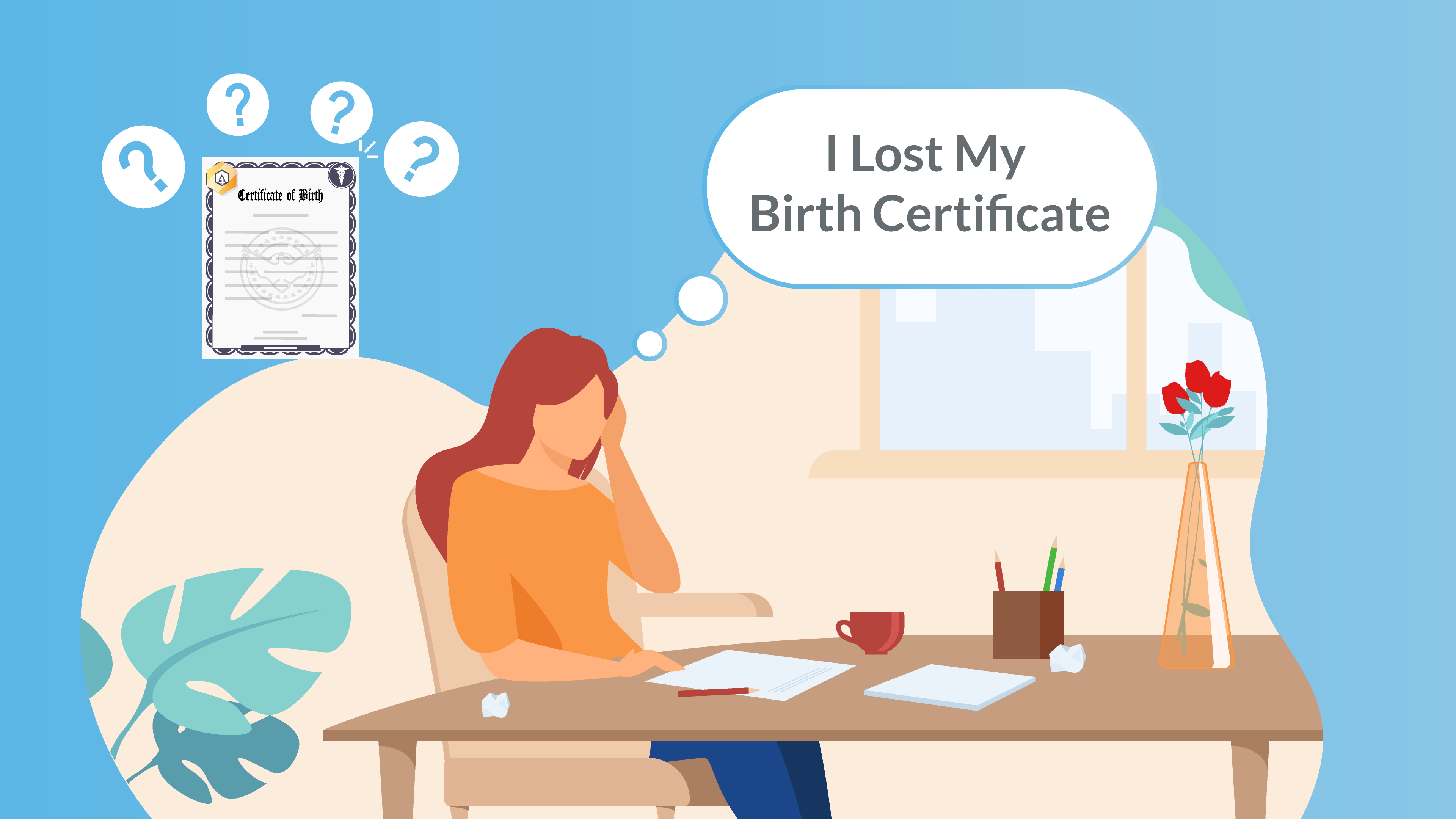 I Lost My Birth Certificate, What Should I Do? Vital