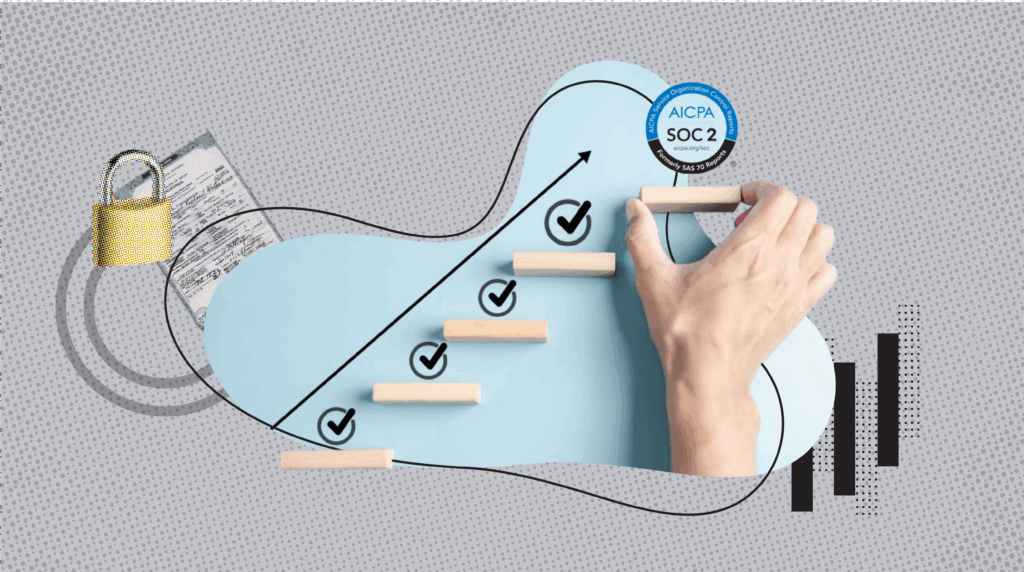 Illustration of a hand placing the final block on a staircase with checkmarks, symbolizing progress toward SOC 2 compliance. Includes a padlock icon, document, and SOC 2 certification badge, representing data security and audit readiness.