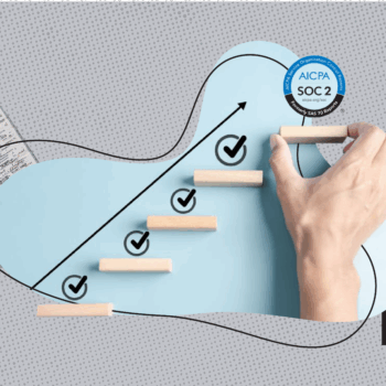 Illustration of a hand placing the final block on a staircase with checkmarks, symbolizing progress toward SOC 2 compliance. Includes a padlock icon, document, and SOC 2 certification badge, representing data security and audit readiness.