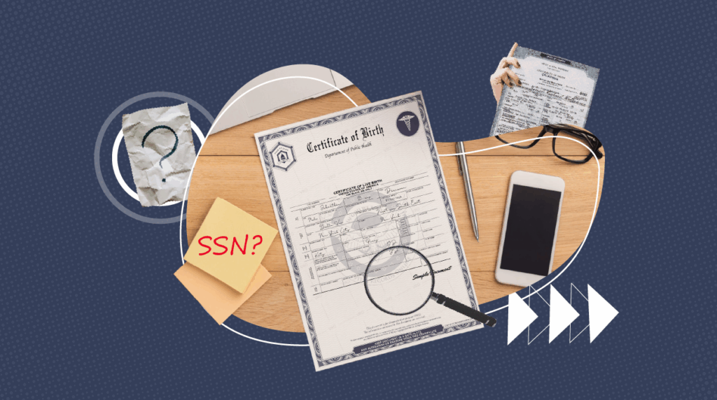 Birth certificate on a wooden desk surrounded by a phone, pen, and glasses, with a sticky note labeled “SSN?” and a magnifying glass highlighting document details. The background features blue patterns and abstract shapes, representing questions about whether birth certificates include Social Security numbers.
