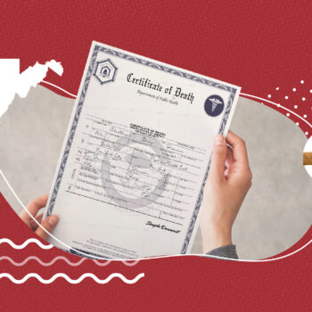 Hands holding an official-looking Certificate of Death document against a red background with graphic design elements. The design includes a white silhouette outline of the state of West Virginia on the left, and an icon of two hands clasping on the right, symbolizing support or compassion. The certificate features a blue border and official seals, representing a government-issued record.