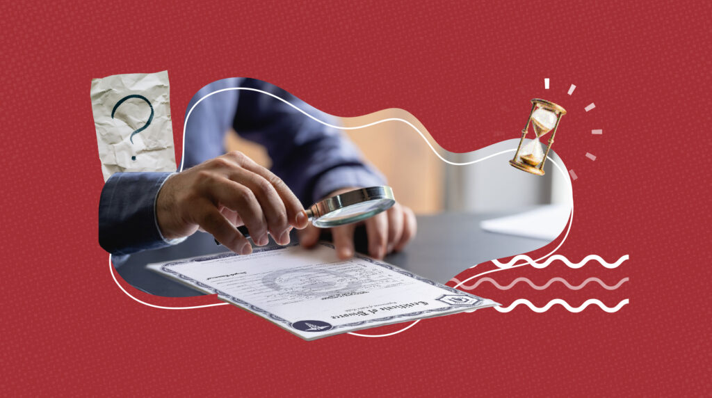 A person examines an official certificate with a magnifying glass, symbolizing document verification. The image includes design elements like a crumpled paper with a question mark, an hourglass, and wavy lines on a red background, representing time, inquiry, and the process of obtaining vital records.